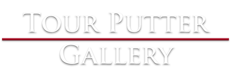 Tour Putter Gallery